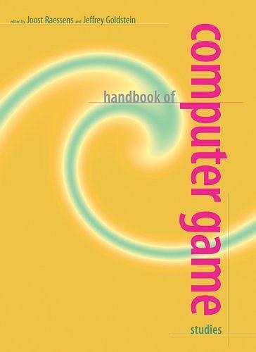 Handbook of Computer Game Studies