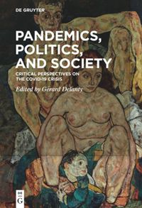 Pandemics, Politics, and Society
