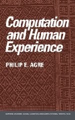 Computation and Human Experience