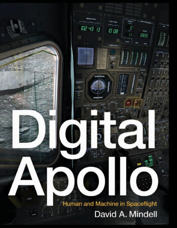 Digit Apollo: Human and Machine in Spaceflight